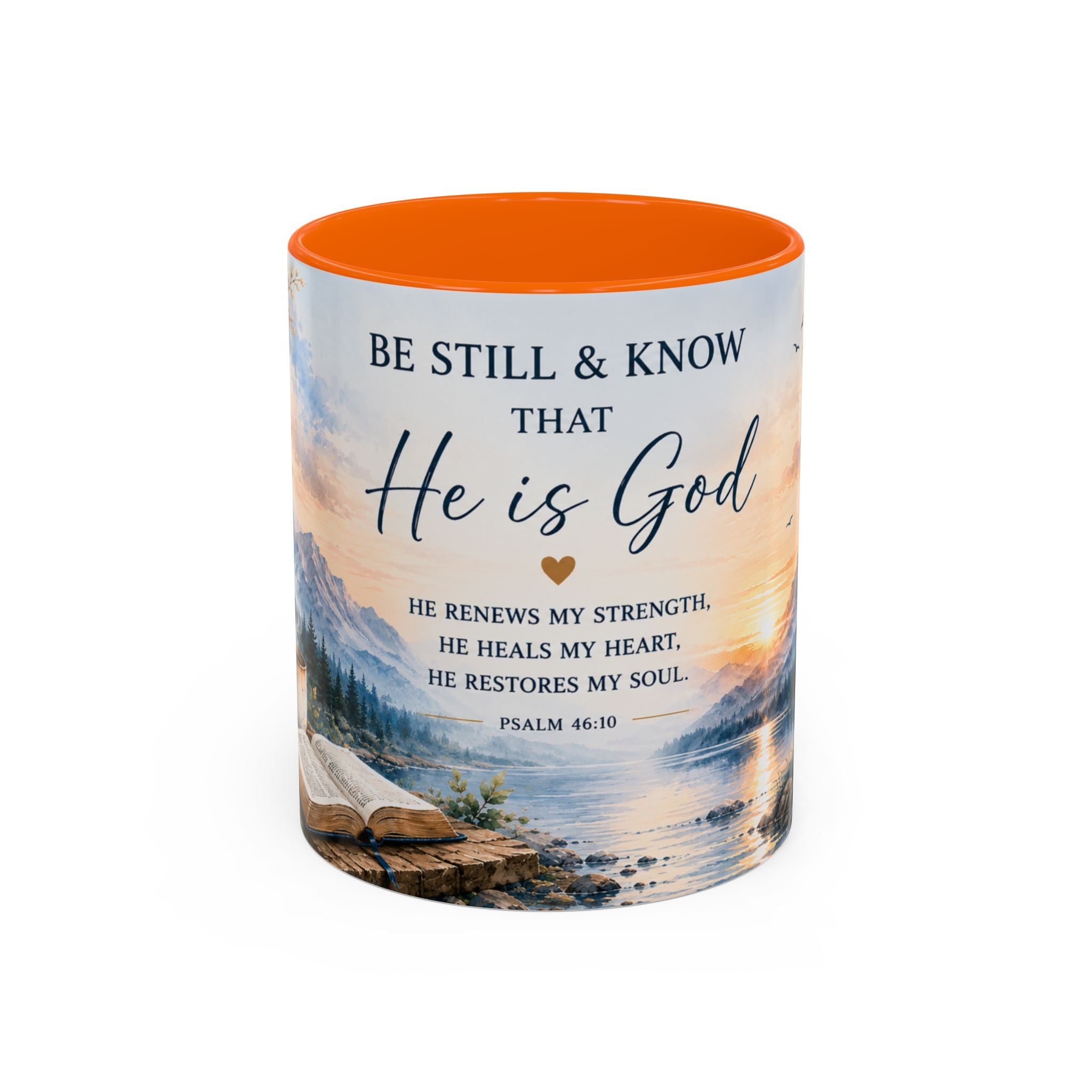 Be Still & Know That He Is God Christian Coffee Mug, Psalm 46:10 Inspirational Mug