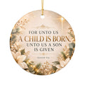 For Unto Us a Child Is Born Ornament – Isaiah 9:6