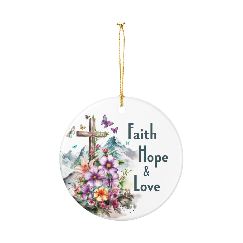 Faith Hope & Love Ornament, Inspirational Cross & Floral Design
