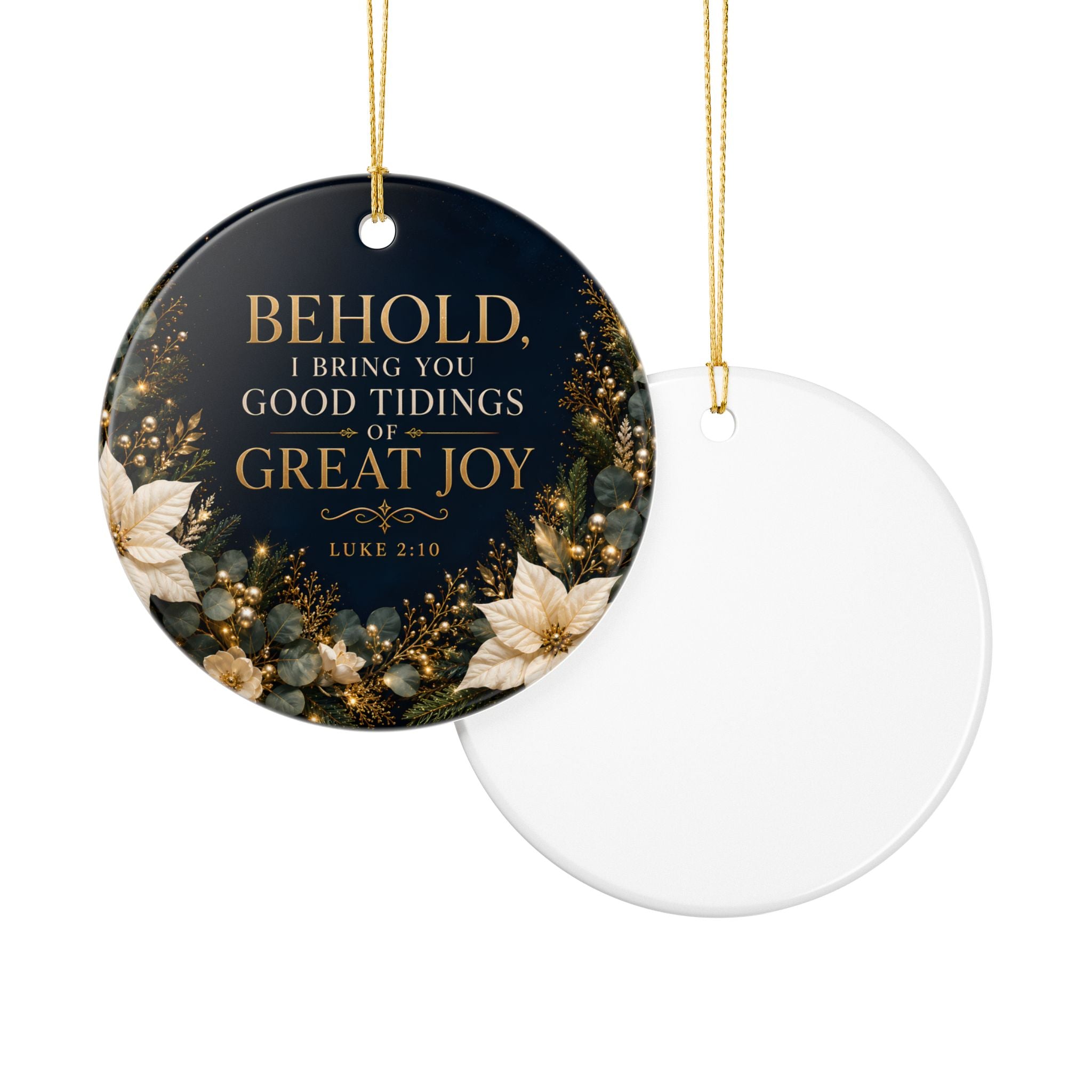 Behold, I Bring You Good Tidings of Great Joy Ornament