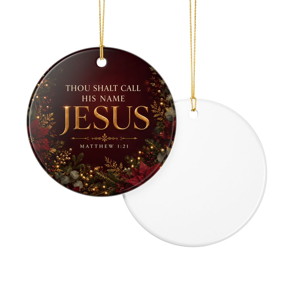 Thou Shalt Call His Name Jesus Ornament, Matthew 1:21