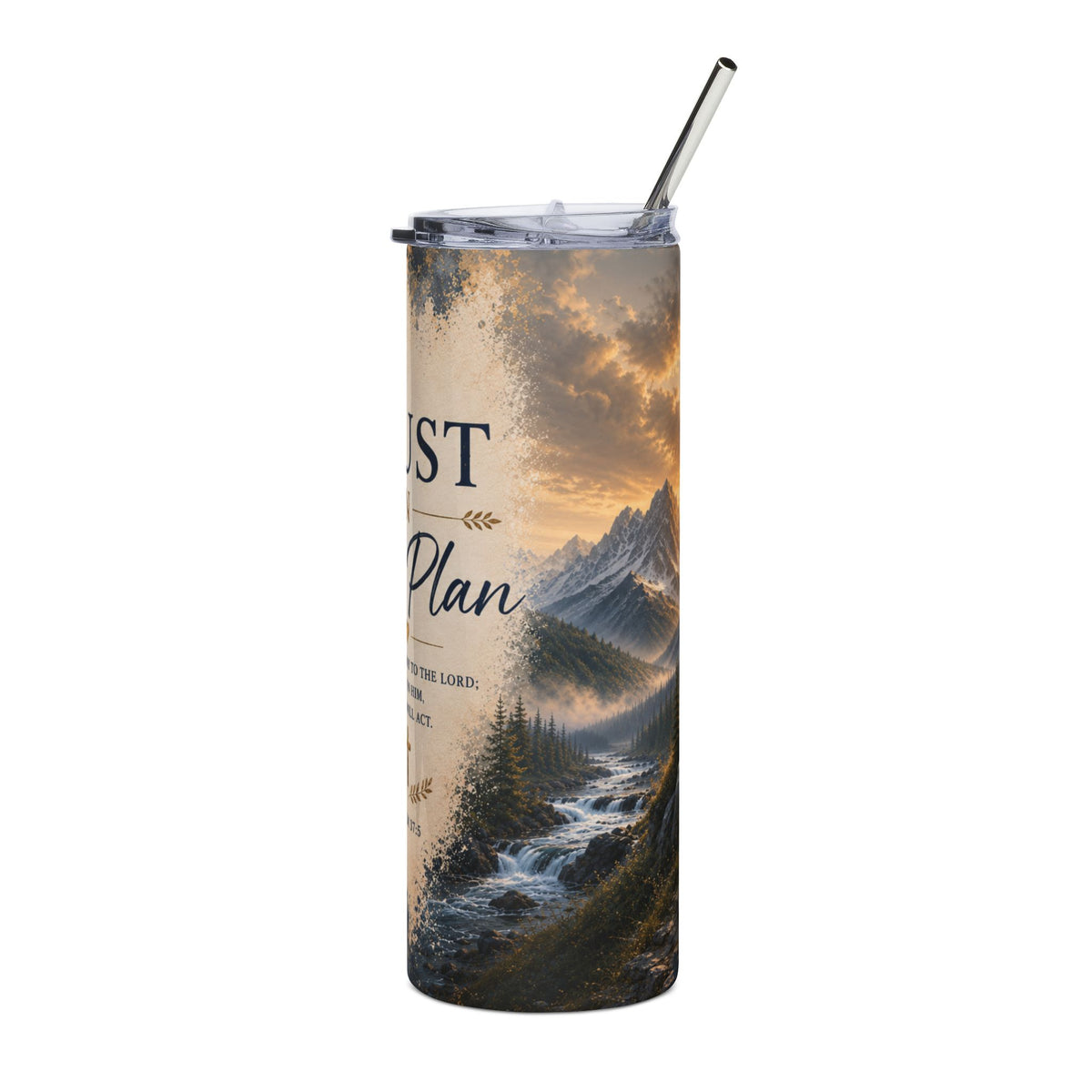 Trust in His Plan Psalm 37:5 20 oz Tumbler