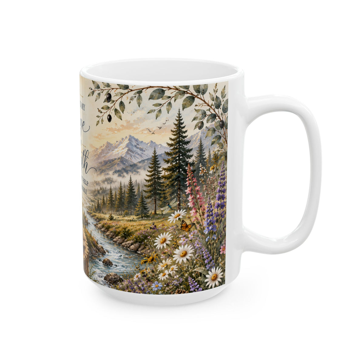The Lord Is My Refuge & Strength Psalm 46:1 Ceramic Mug