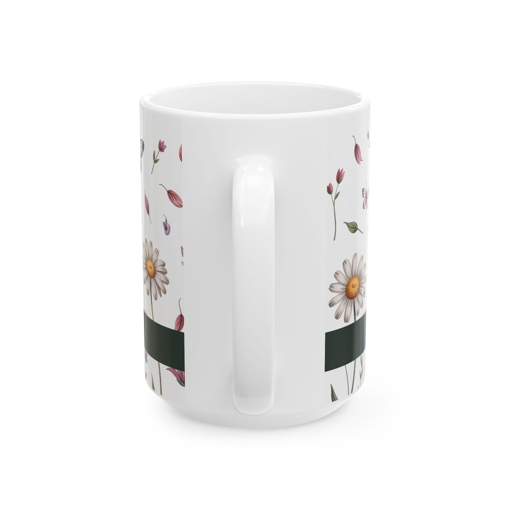 Bloom Where God Plants You Floral Ceramic Mug, (11oz, 15oz)