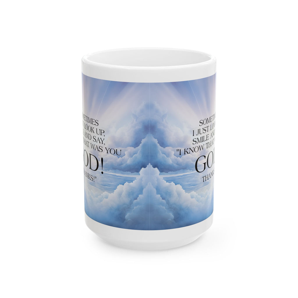 I Know That Was You, God! Mug | Inspirational Faith & Gratitude Mug