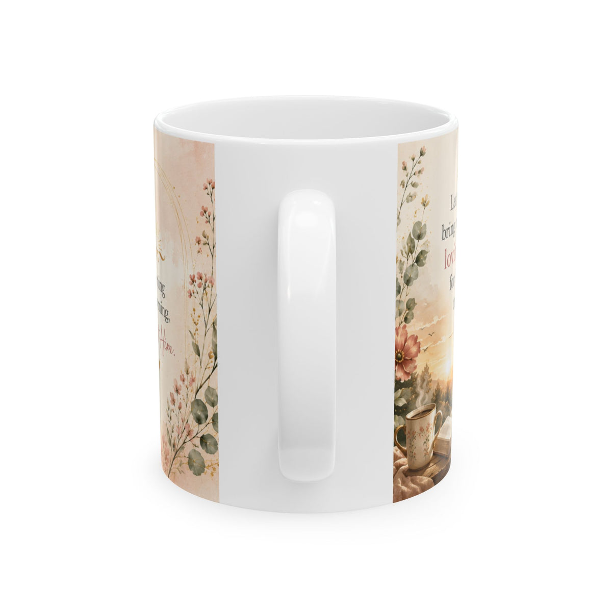 Morning by Morning I Trust Him Psalm 143:8 Mug