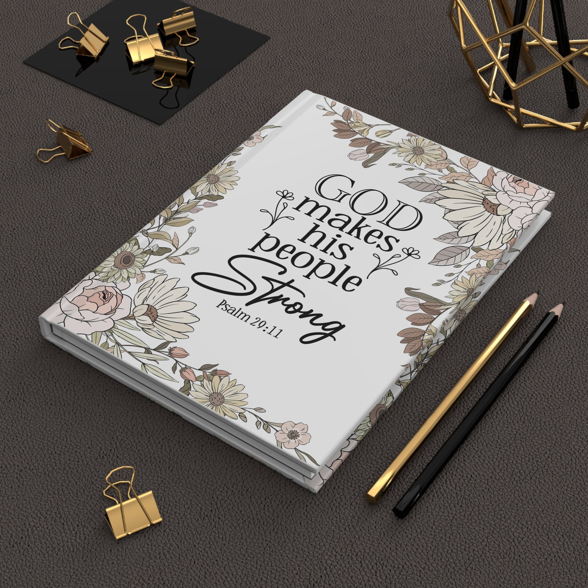 God Makes His People Strong Hardcover Journal, Elegant Prayer, Psalm 29:11