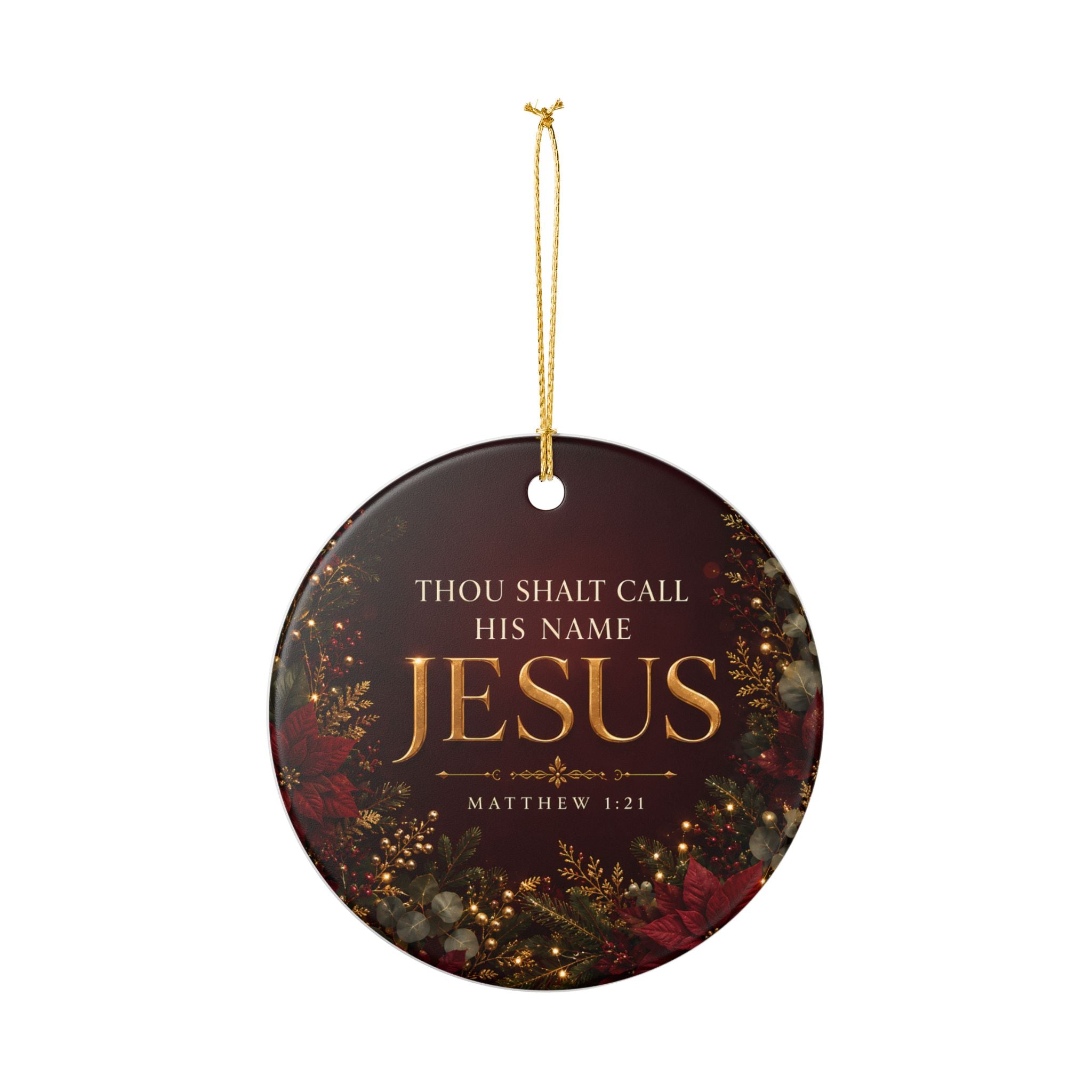 Thou Shalt Call His Name Jesus Ornament, Matthew 1:21