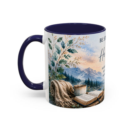 Be Still & Know That He Is God Mug, Psalm 46:10 Inspirational Mug