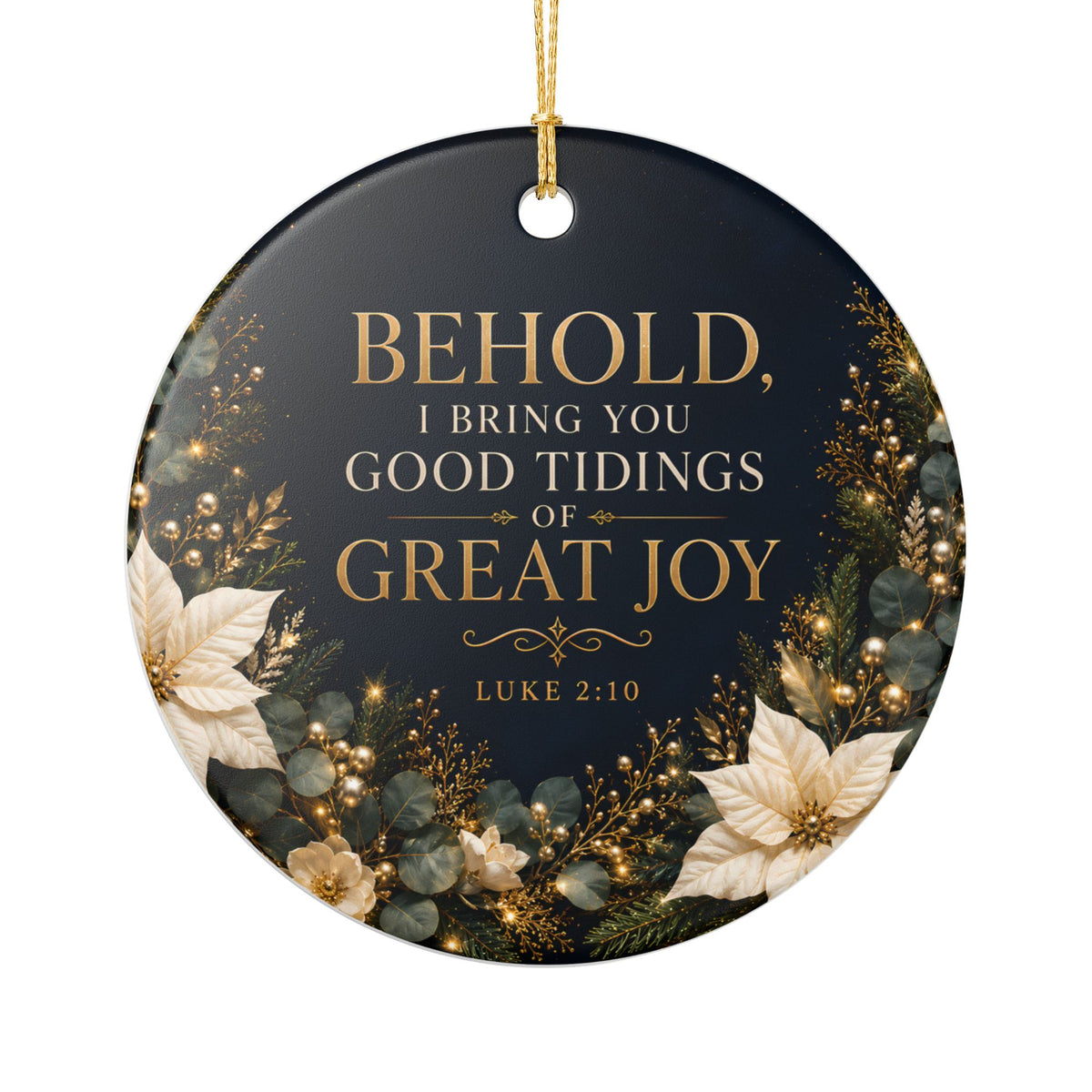 Behold, I Bring You Good Tidings of Great Joy Ornament
