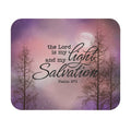 The Lord Is My Light & Salvation Psalm 27:1 Mouse Pad
