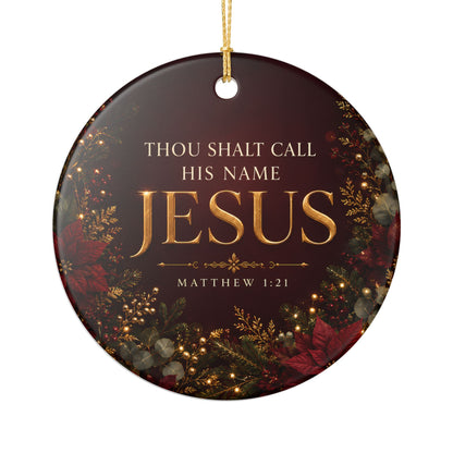 Thou Shalt Call His Name Jesus Ornament, Matthew 1:21