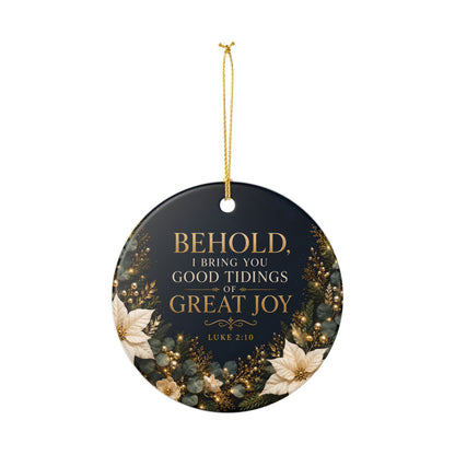 Behold, I Bring You Good Tidings of Great Joy Ornament