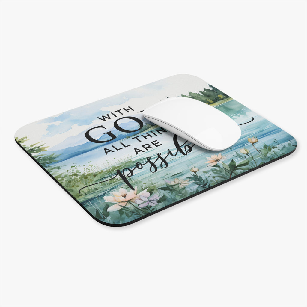 With God All Things Are Possible Mouse Pad
