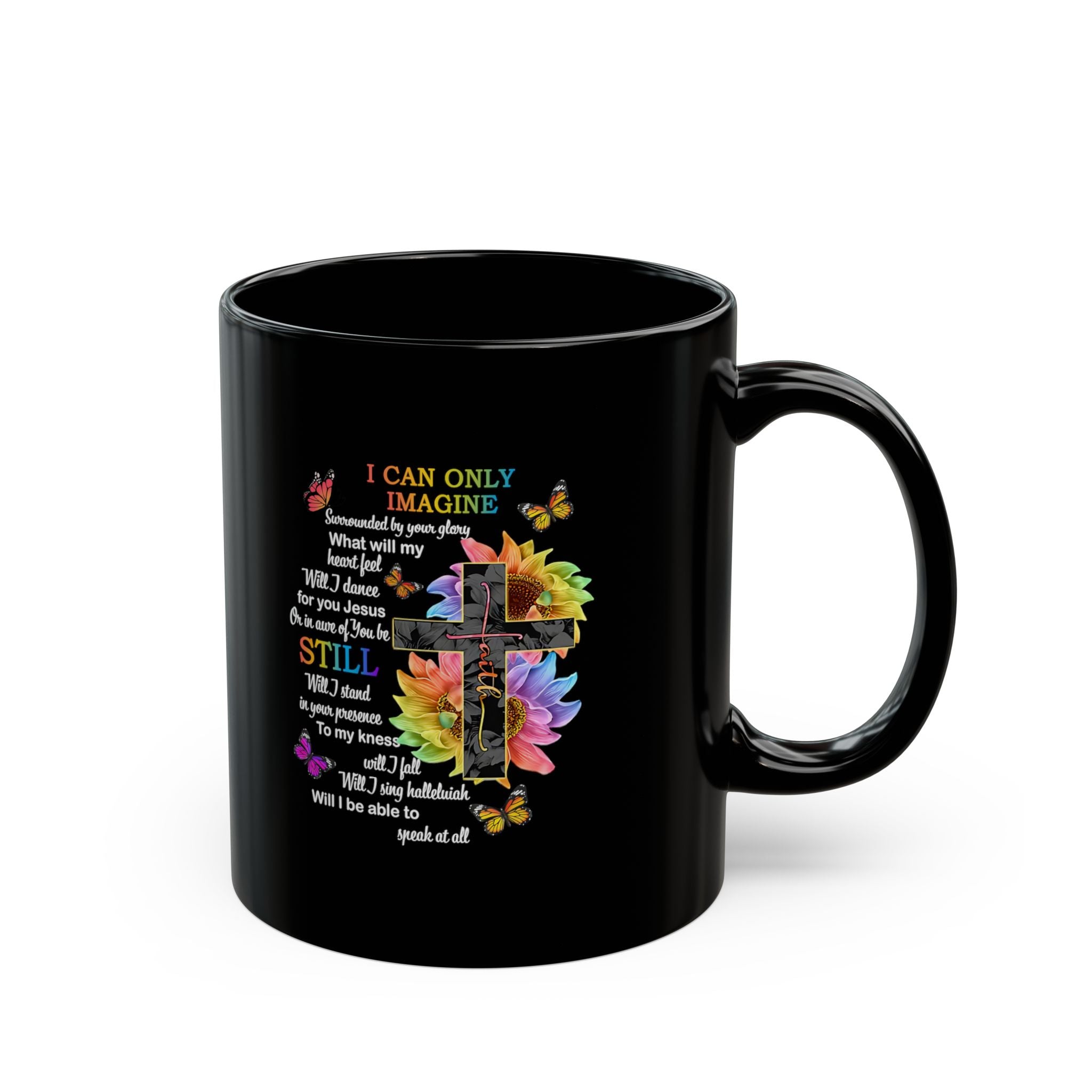 I Can Only Imagine Coffee Mug, Inspirational Faith Mug with Cross & Floral Design (11oz, 15oz)