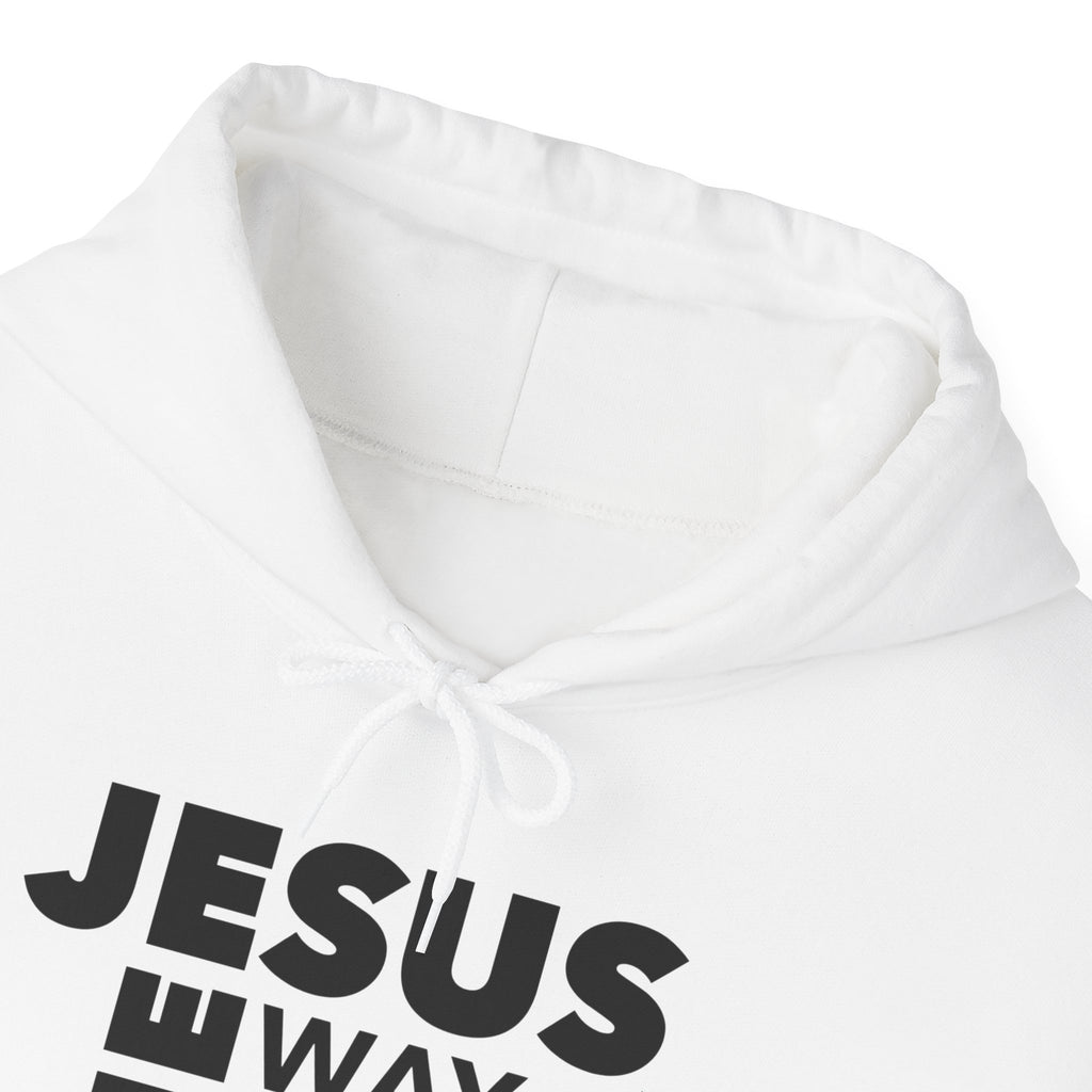 Jesus The Way The Truth The Life Pullover Hoodie, John 14:6 Christian Hoodie