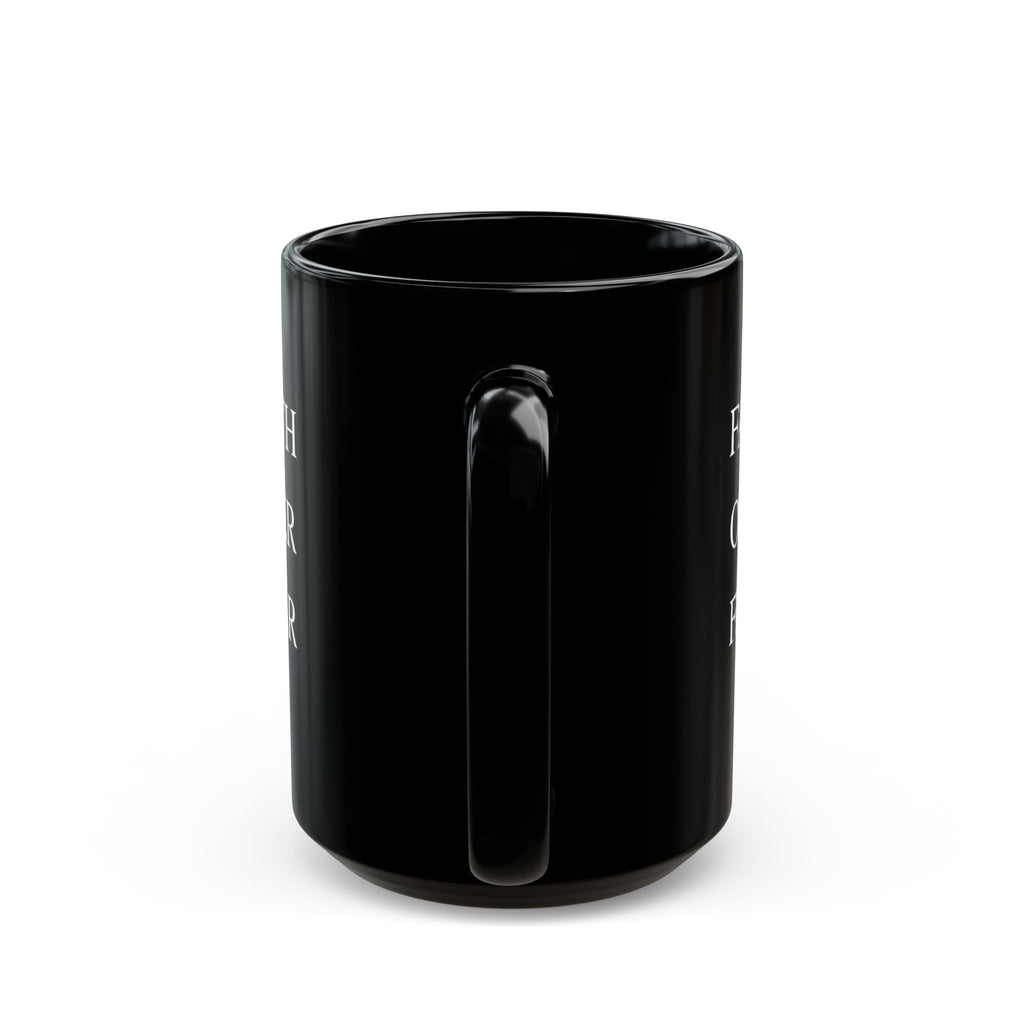 Faith Over Fear Mug,  Black Inspiration Mug (11 oz, 15 oz)