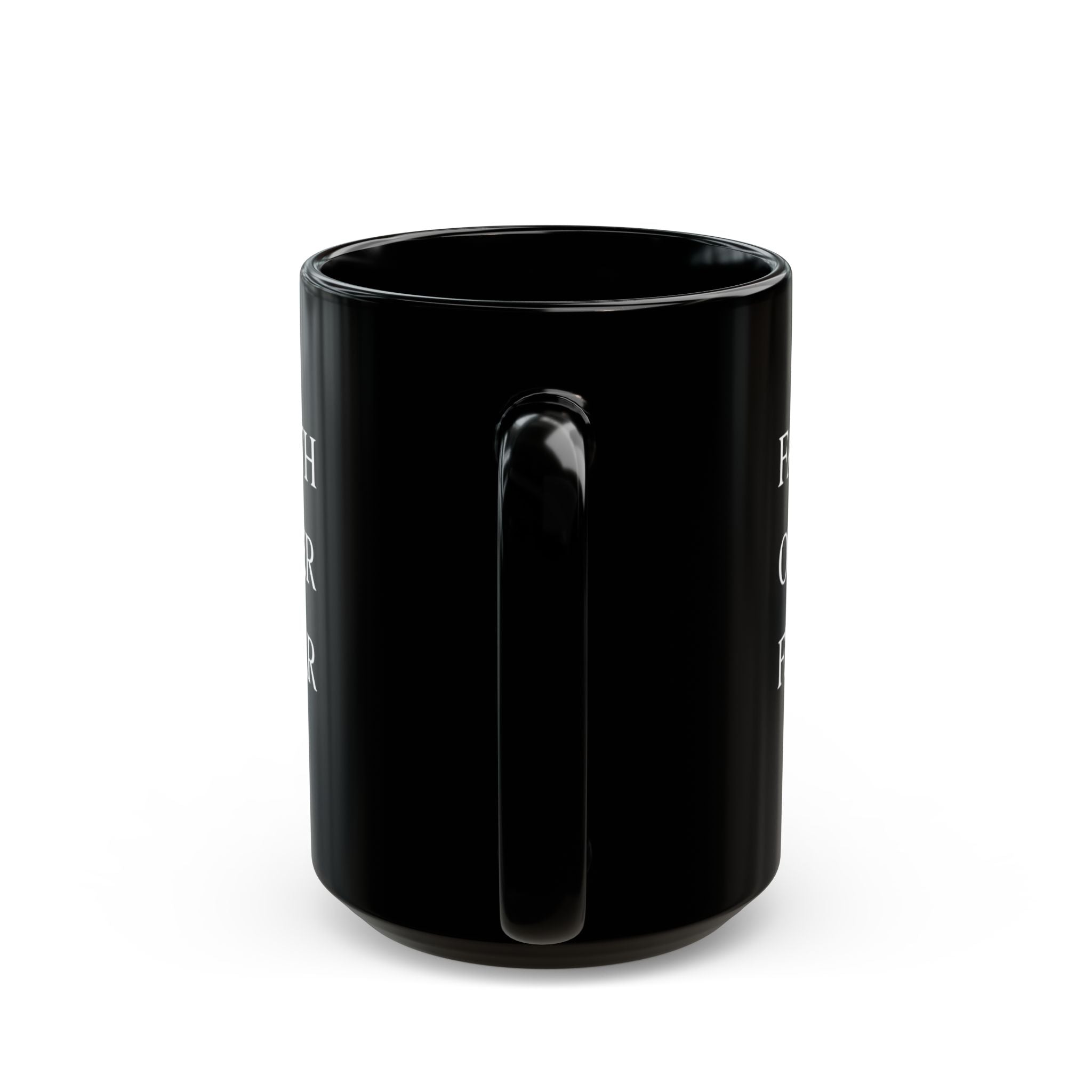 Faith Over Fear Mug,  Black Inspiration Mug (11 oz, 15 oz)