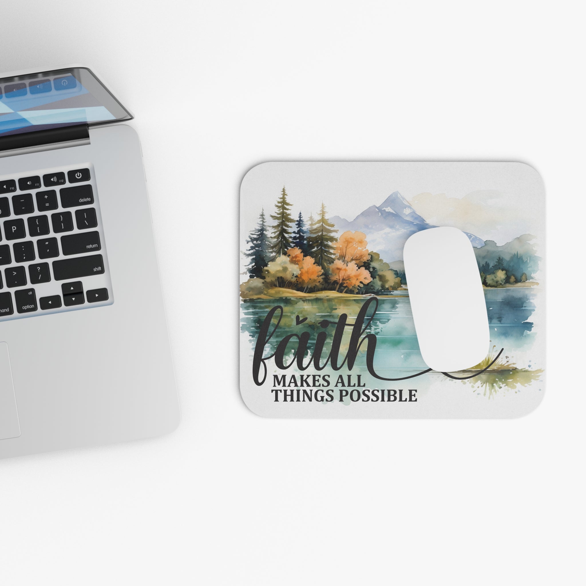 Faith Makes All Things Possible Christian Mouse Pad – Mountain & Lake Design