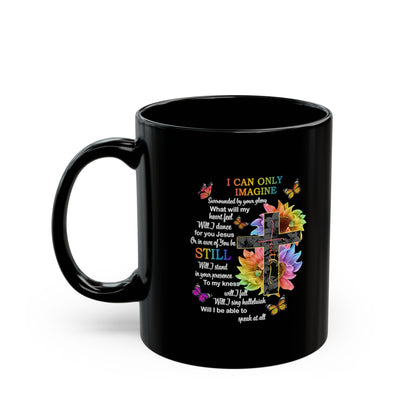 I Can Only Imagine Coffee Mug, Inspirational Faith Mug with Cross & Floral Design (11oz, 15oz)