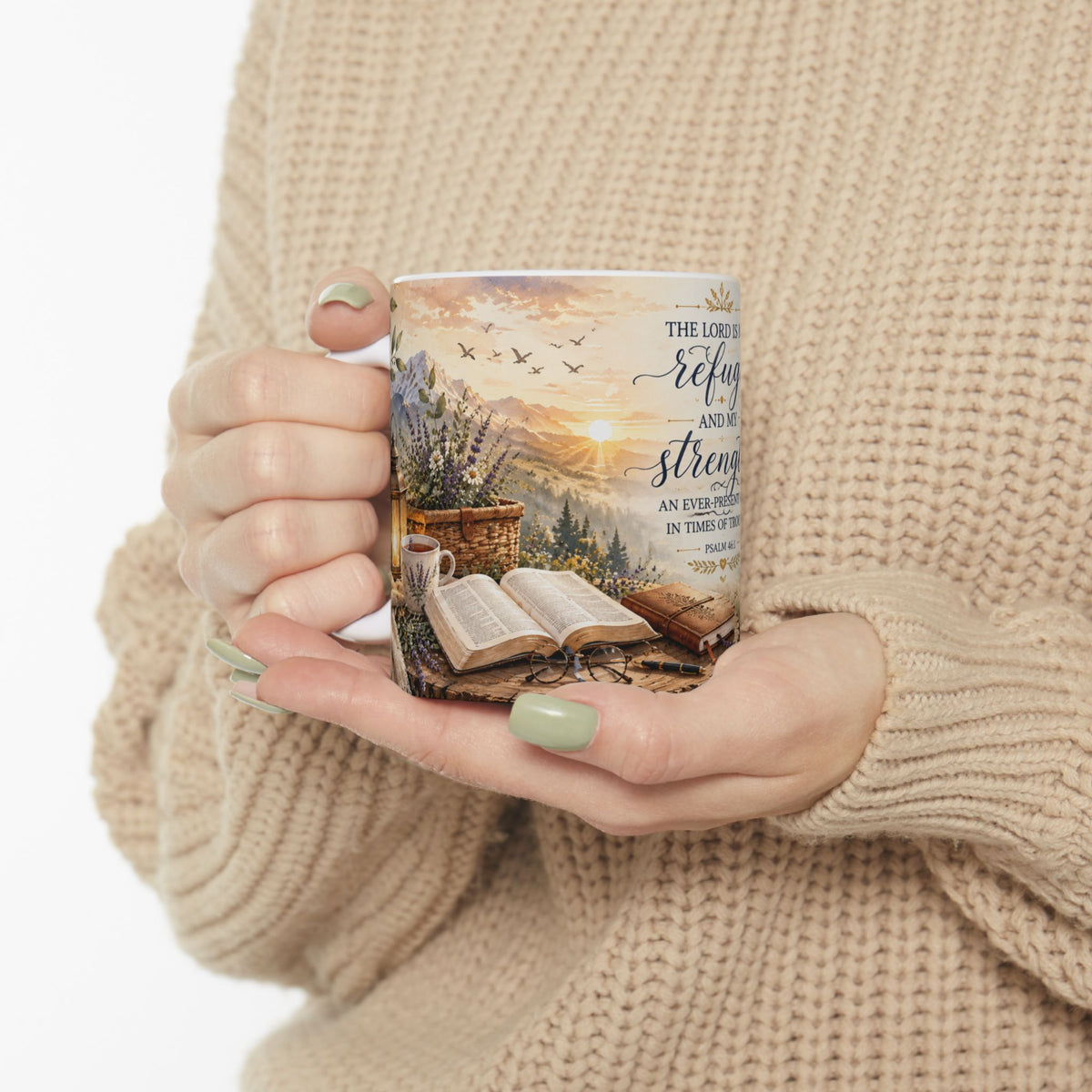 The Lord Is My Refuge & Strength Psalm 46:1 Ceramic Mug