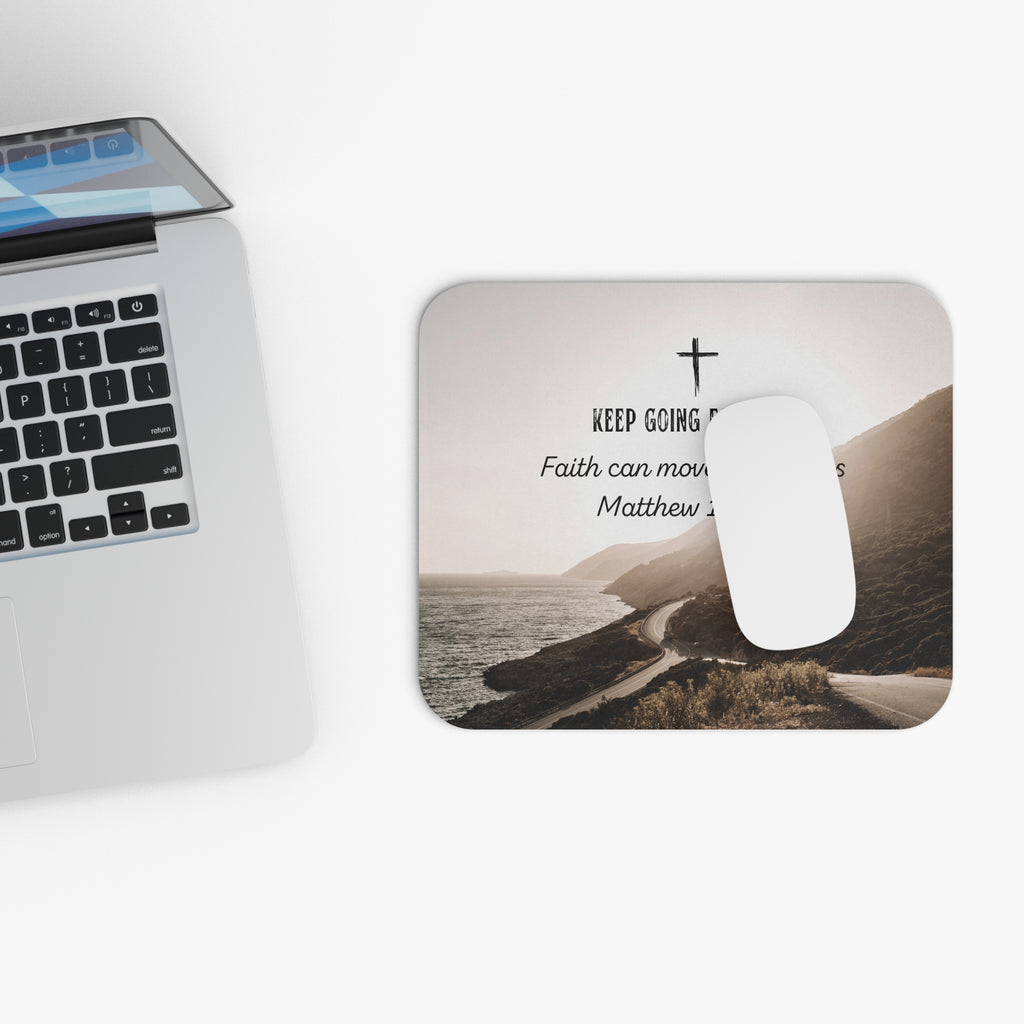 Faith Can Move Mountains Matthew 17:20 Mouse Pad