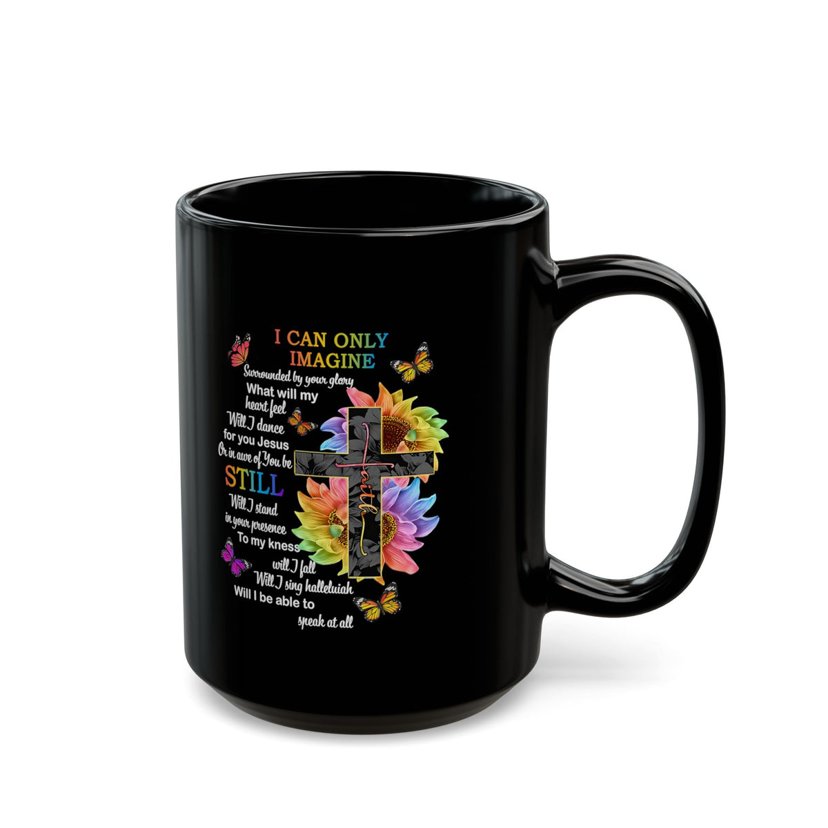 I Can Only Imagine Coffee Mug, Inspirational Faith Mug with Cross & Floral Design (11oz, 15oz)