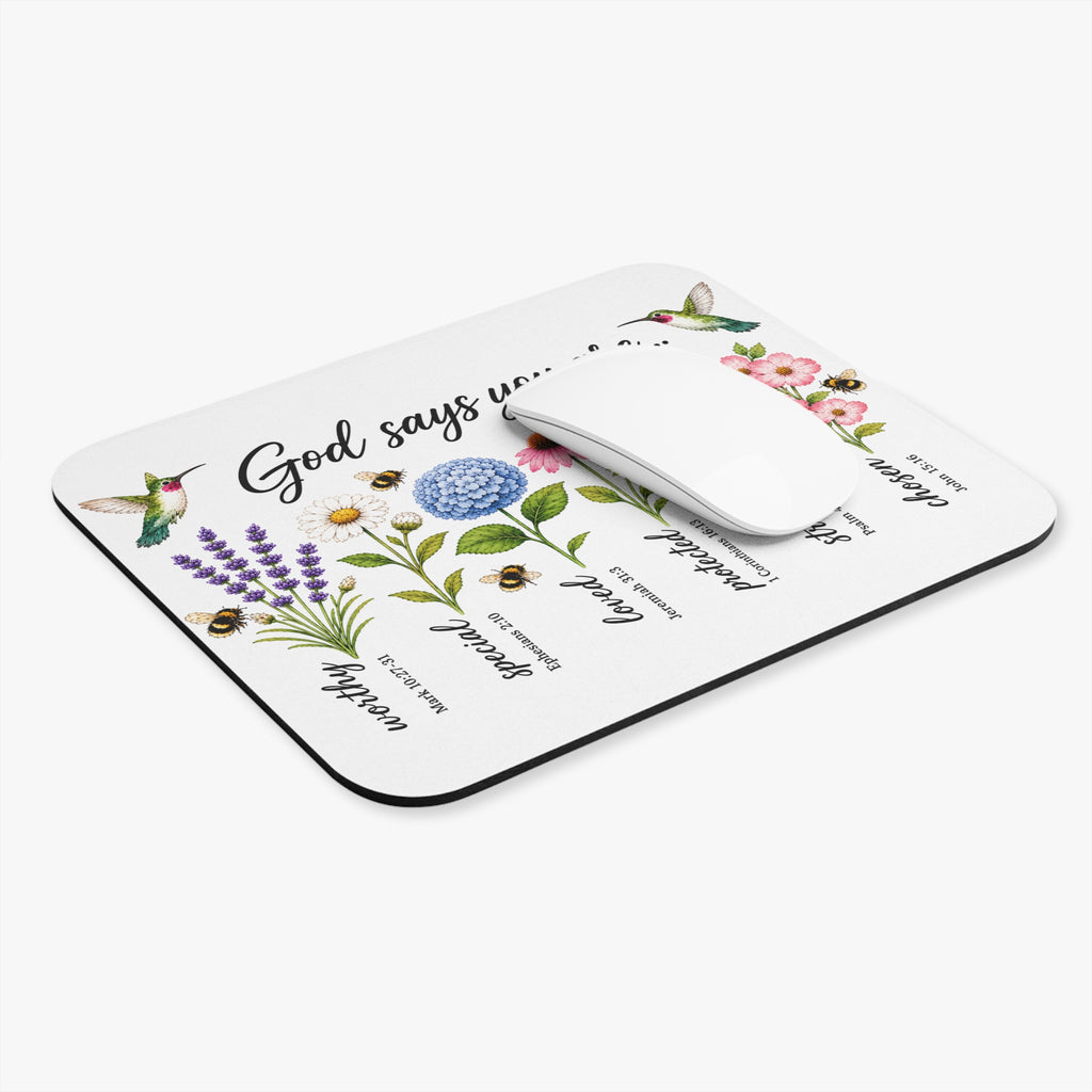 God Says You Are Worthy, Loved & Chosen Christian Mouse Pad