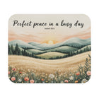 Perfect Peace in a Busy Day Isaiah 26:3 Mouse Pad