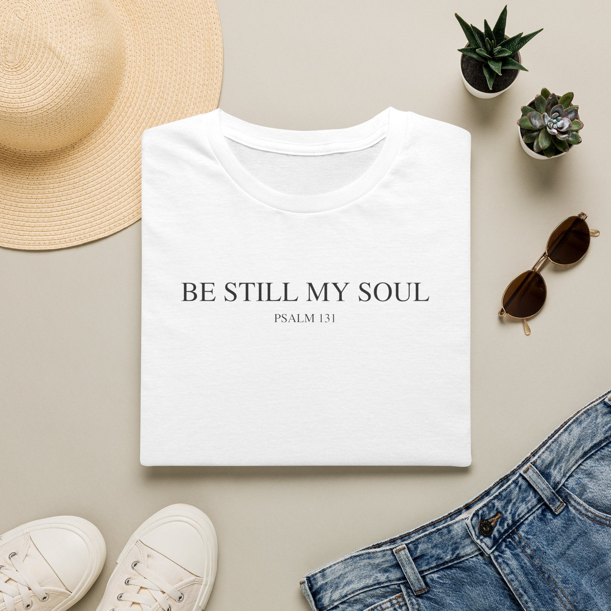 Be Still My Soul Christian T-Shirt, Faith & Trust in God Tee