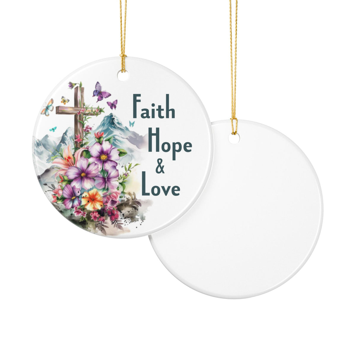 Faith Hope & Love Ornament, Inspirational Cross & Floral Design
