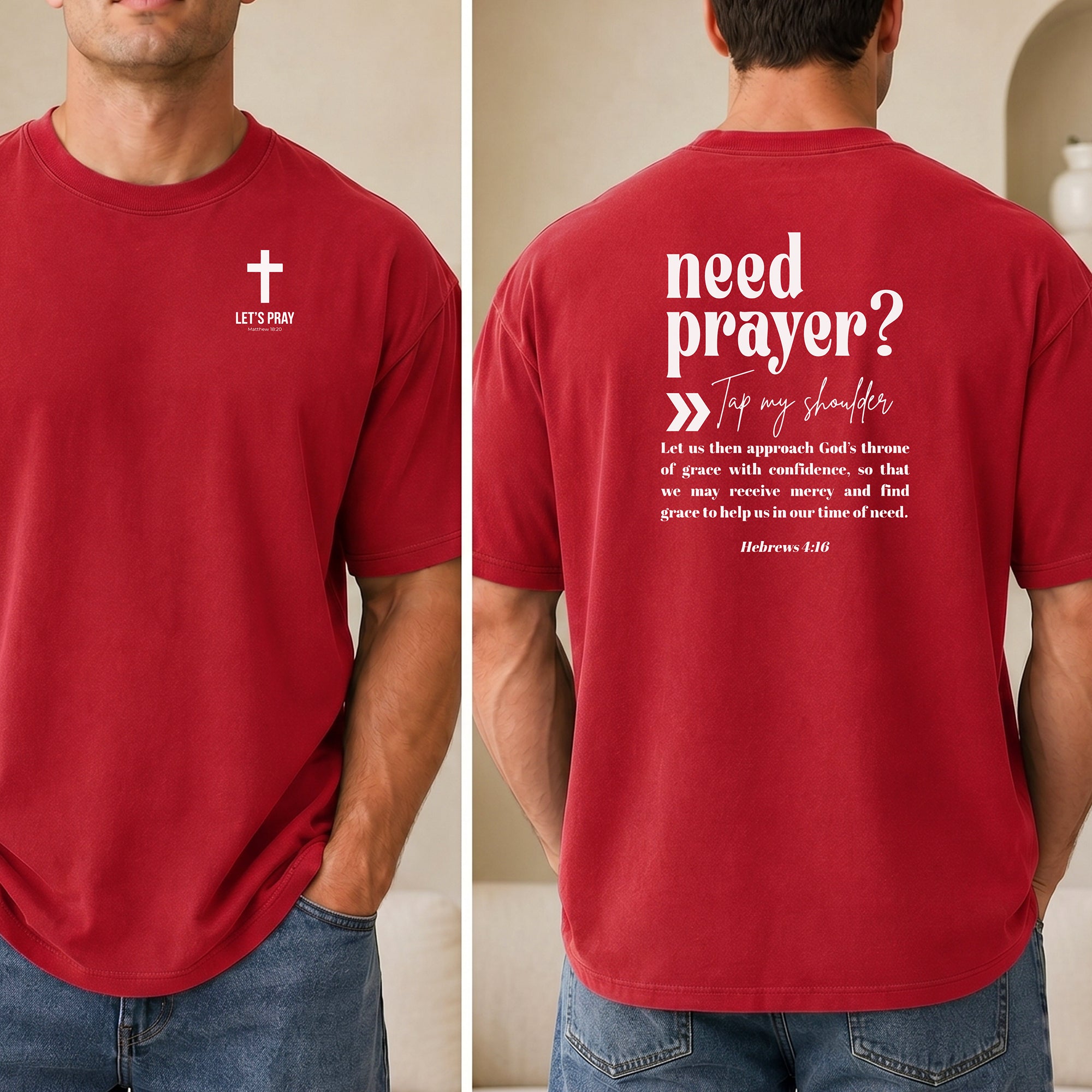 Need Prayer Back Design, Let's Pray T-Shirt, Faith Conversation Starter