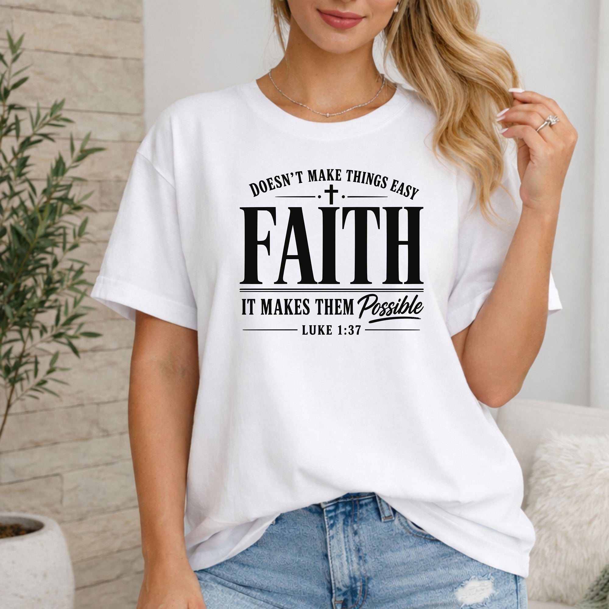 Faith Makes All Things Possible T-Shirt, Luke 1:37 Scripture Tee