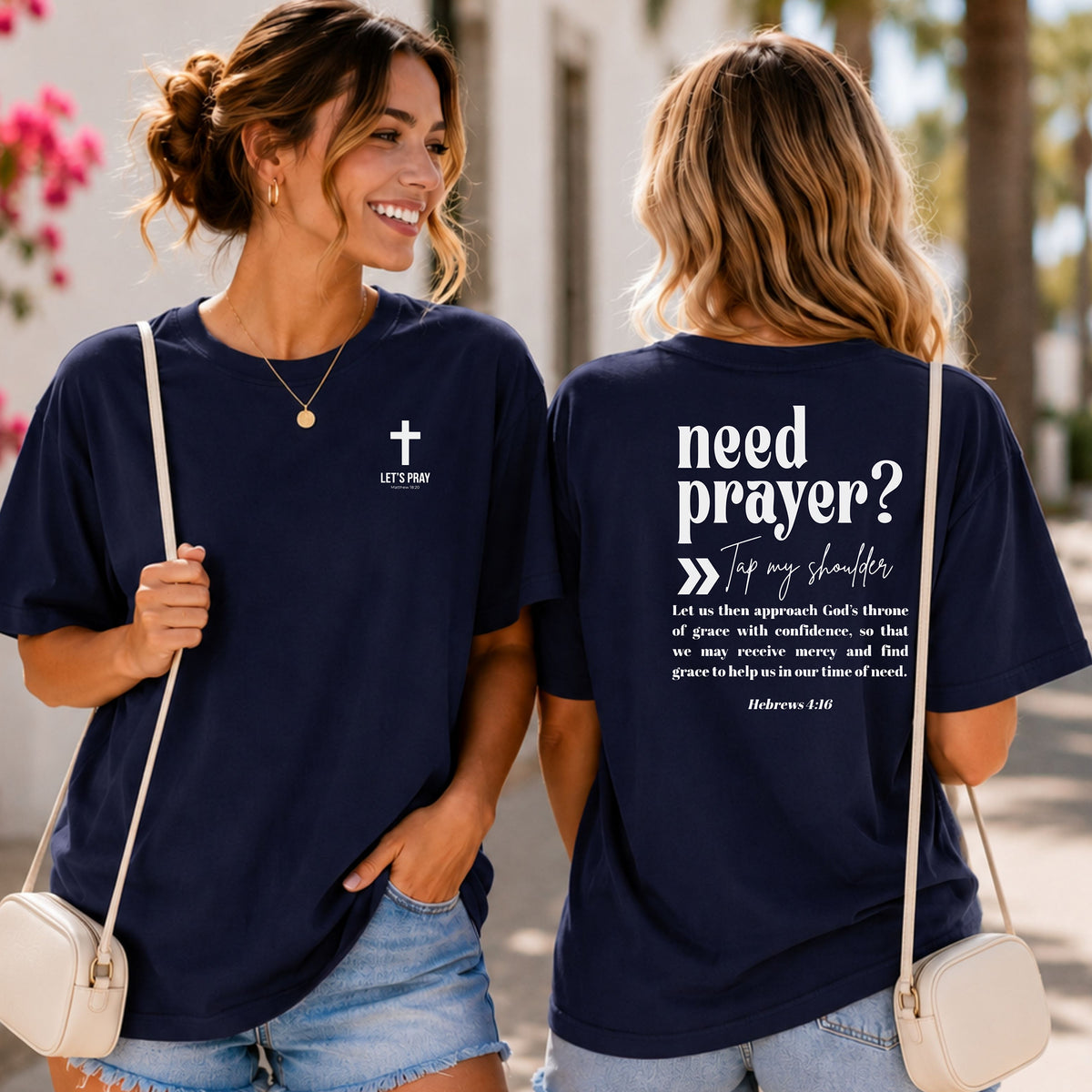 Need Prayer Back Design, Let's Pray T-Shirt, Faith Conversation Starter