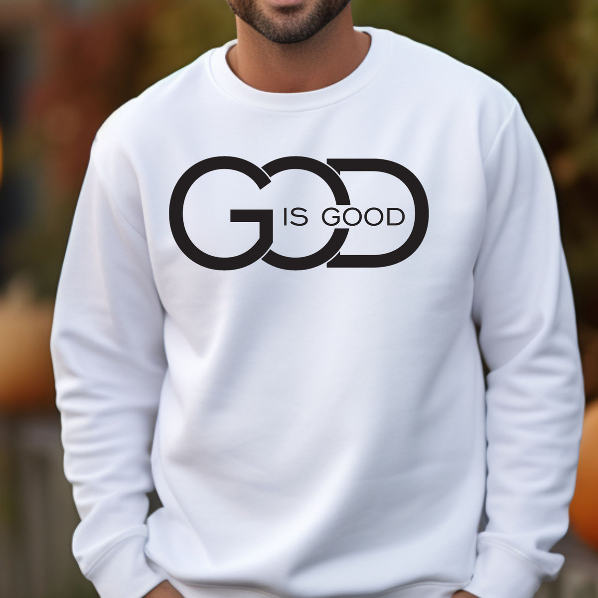 God Is Good Christian Sweatshirt