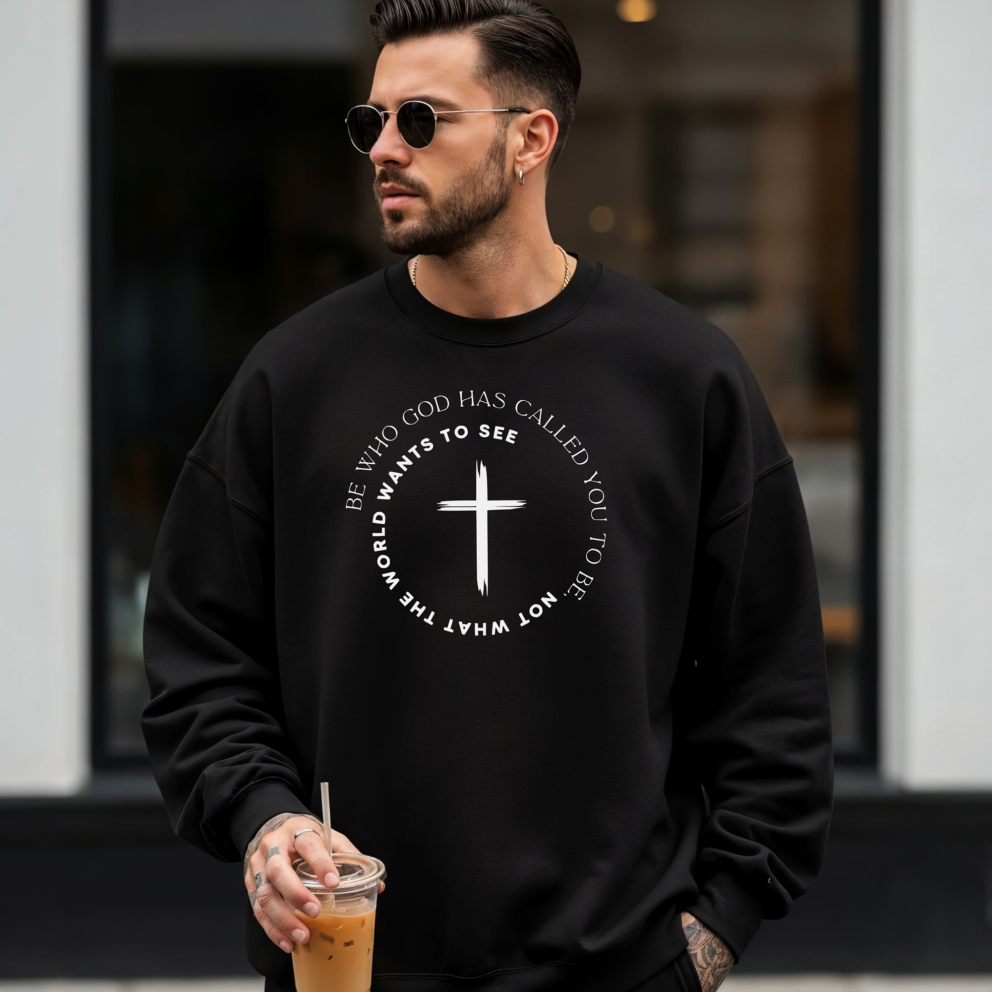 Be Who God Has Called You to Be Sweatshirt