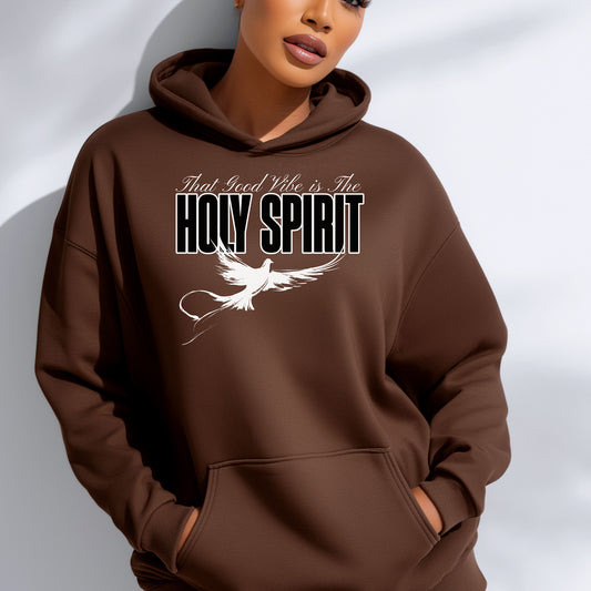 That Good Vibe Is the Holy Spirit Christian Hoodie