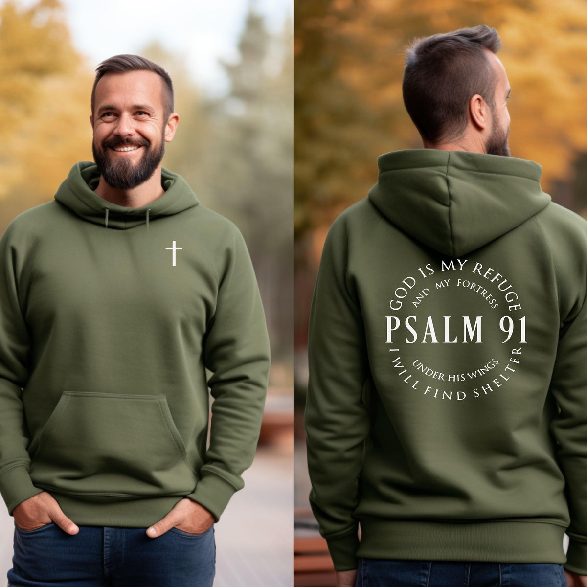 Psalm 91 God Is My Refuge Sweatshirt, Cross Front Design