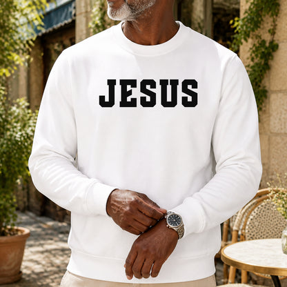 Jesus Bold Christian Faith Sweatshirt