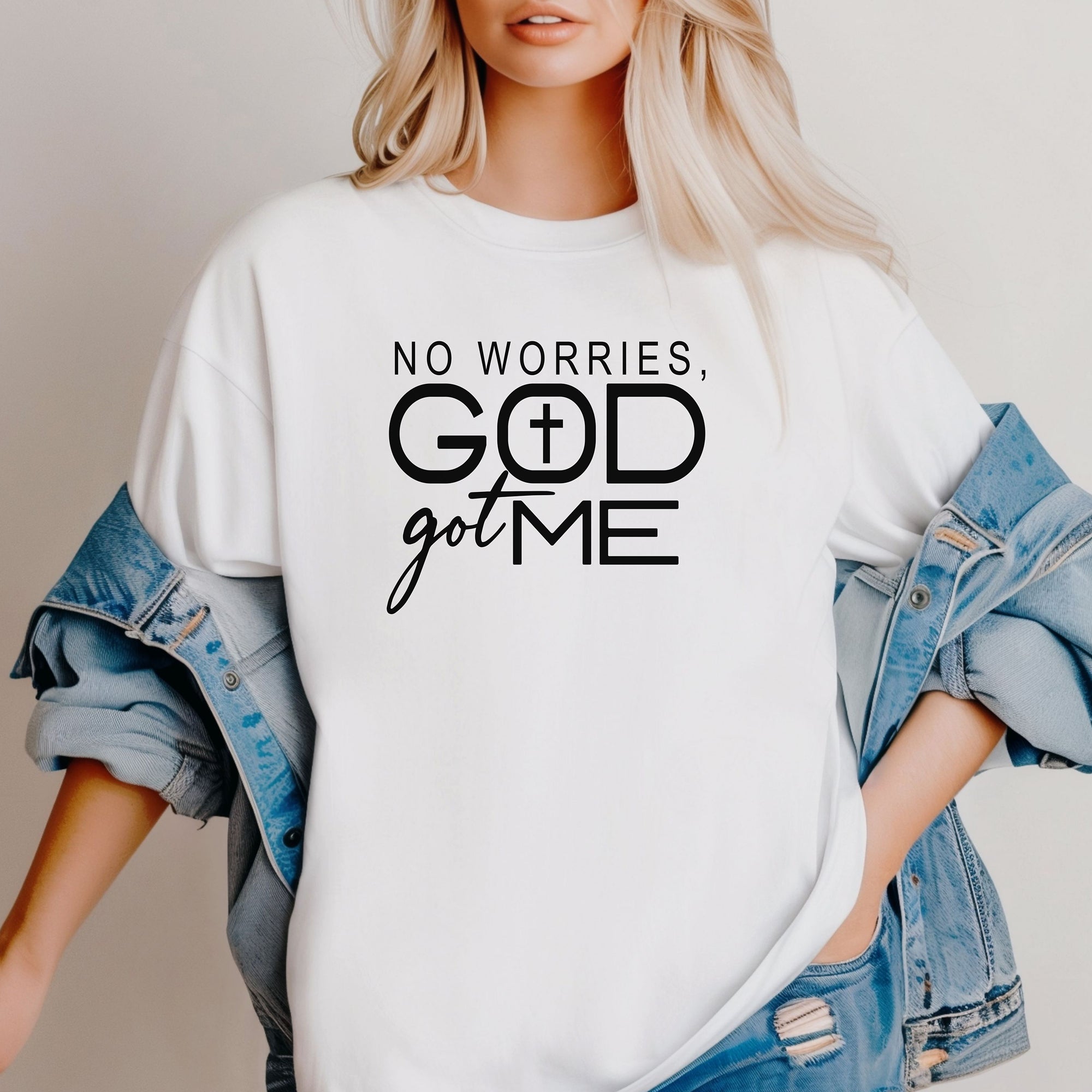 No Worries, God Got Me Christian T-Shirt, Inspirational Faith Graphic Tee