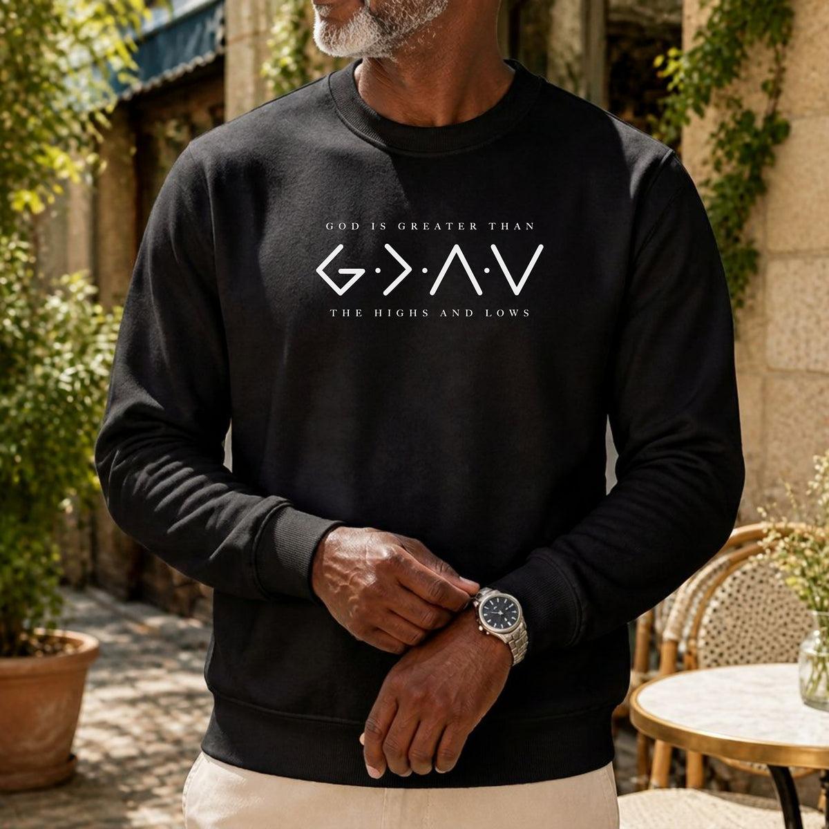 God Is Greater Than the Highs and Lows Sweatshirt