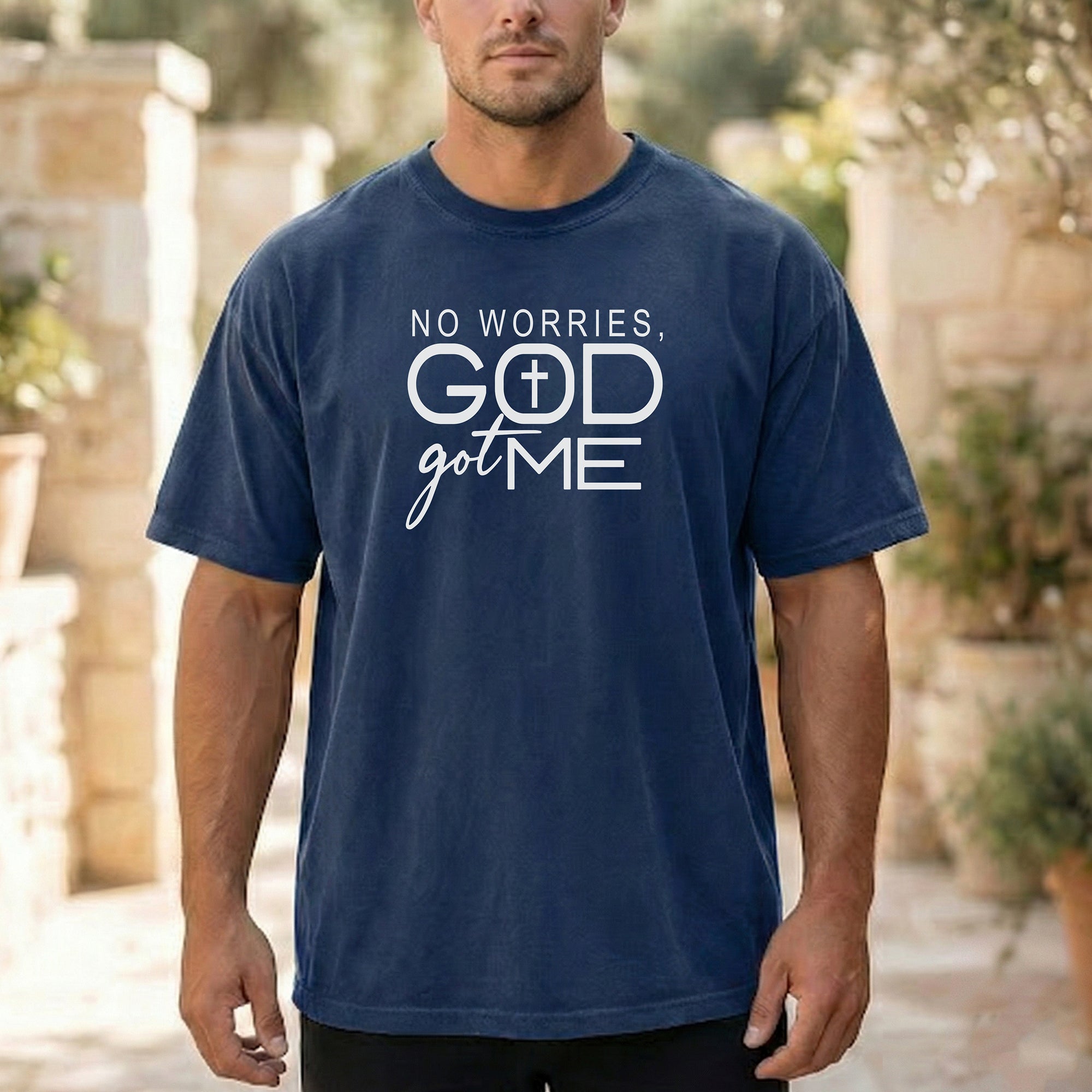 No Worries, God Got Me Christian T-Shirt, Inspirational Faith Graphic Tee