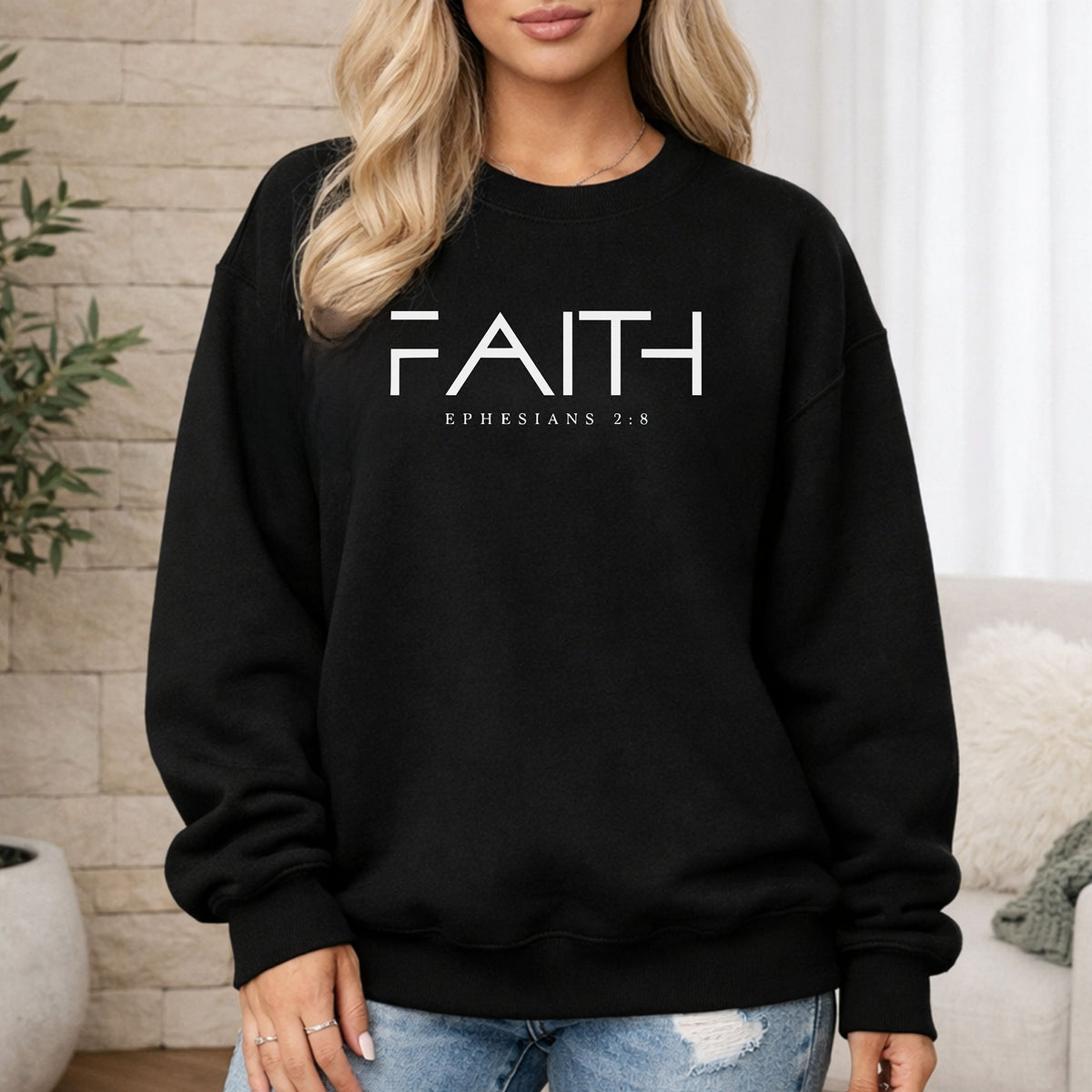 Faith Ephesians 2:8 Sweatshirt