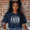 Faith Makes All Things Possible T-Shirt, Luke 1:37 Scripture Tee