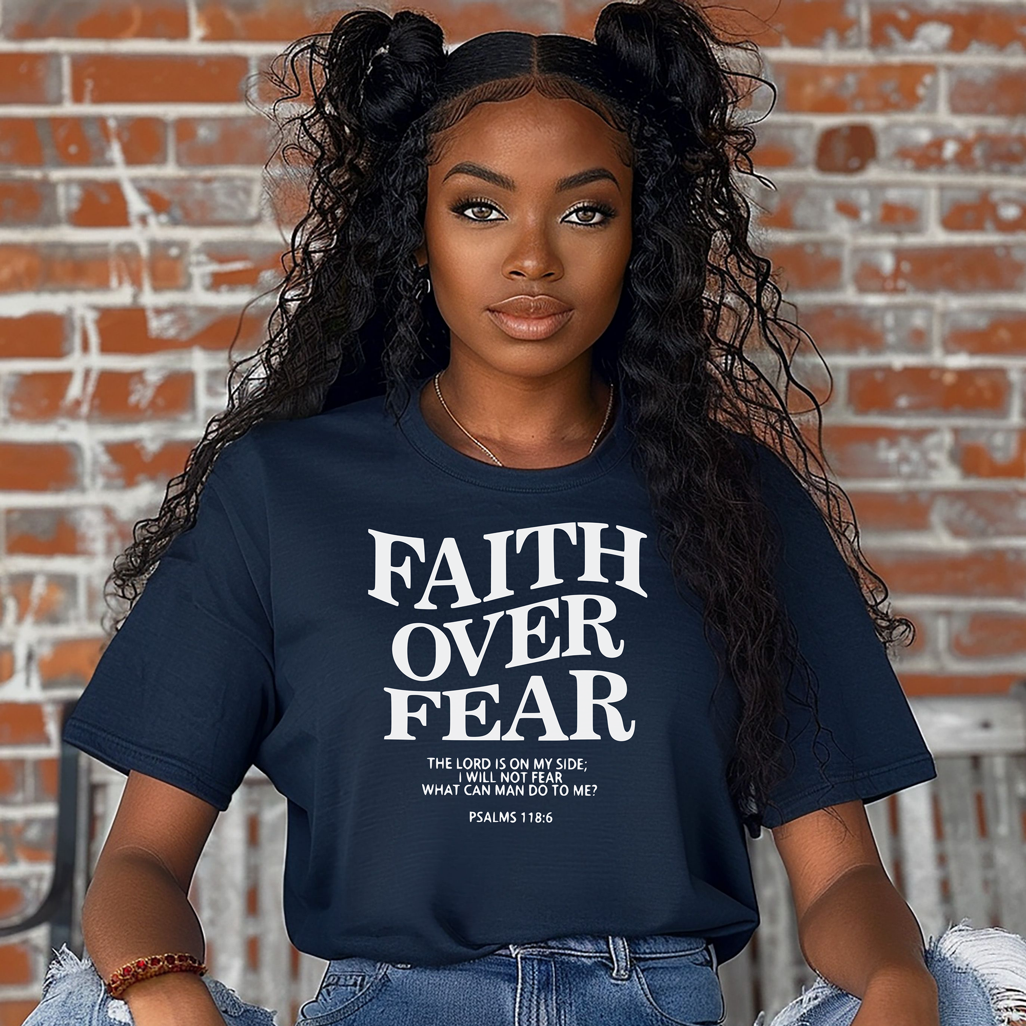 Faith Over Fear Christian T-Shirt, Psalm 118:6 Scripture Tee