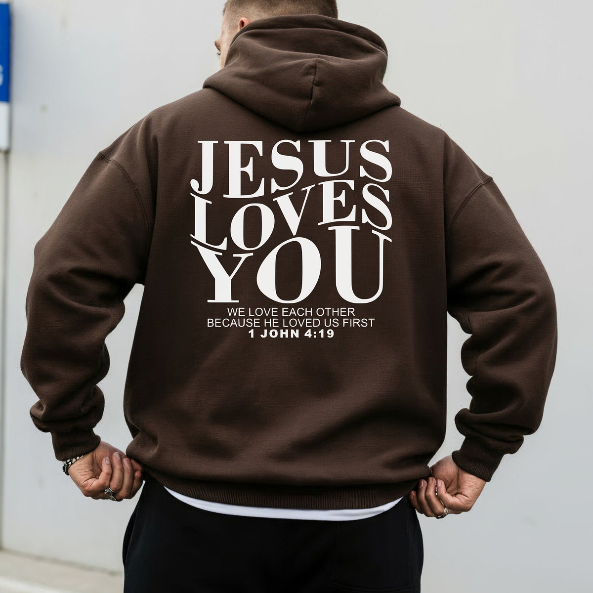 Jesus Loves You Christian Hoodie