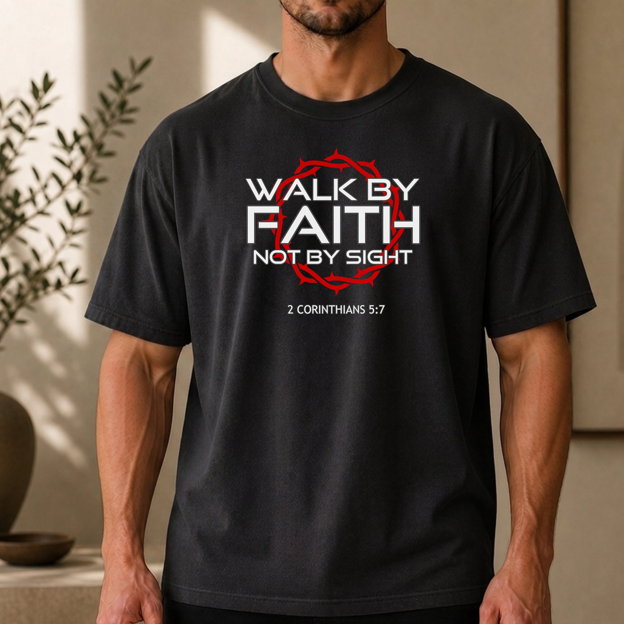 Walk by Faith Not by Sight T-Shirt, 2 Corinthians 5:7 Faith Tee