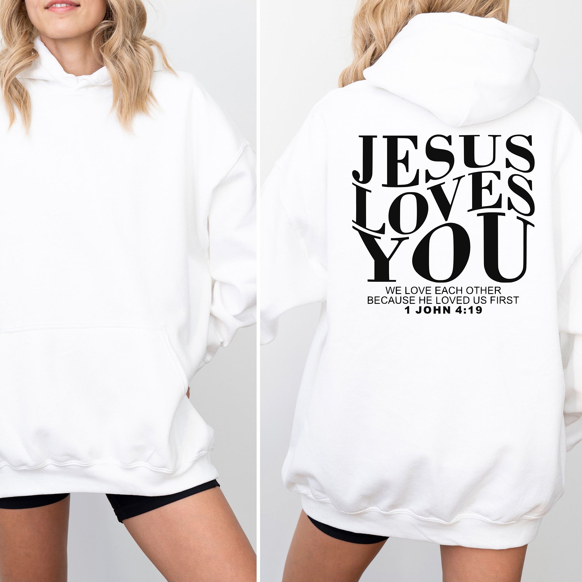 Jesus Loves You Christian Hoodie