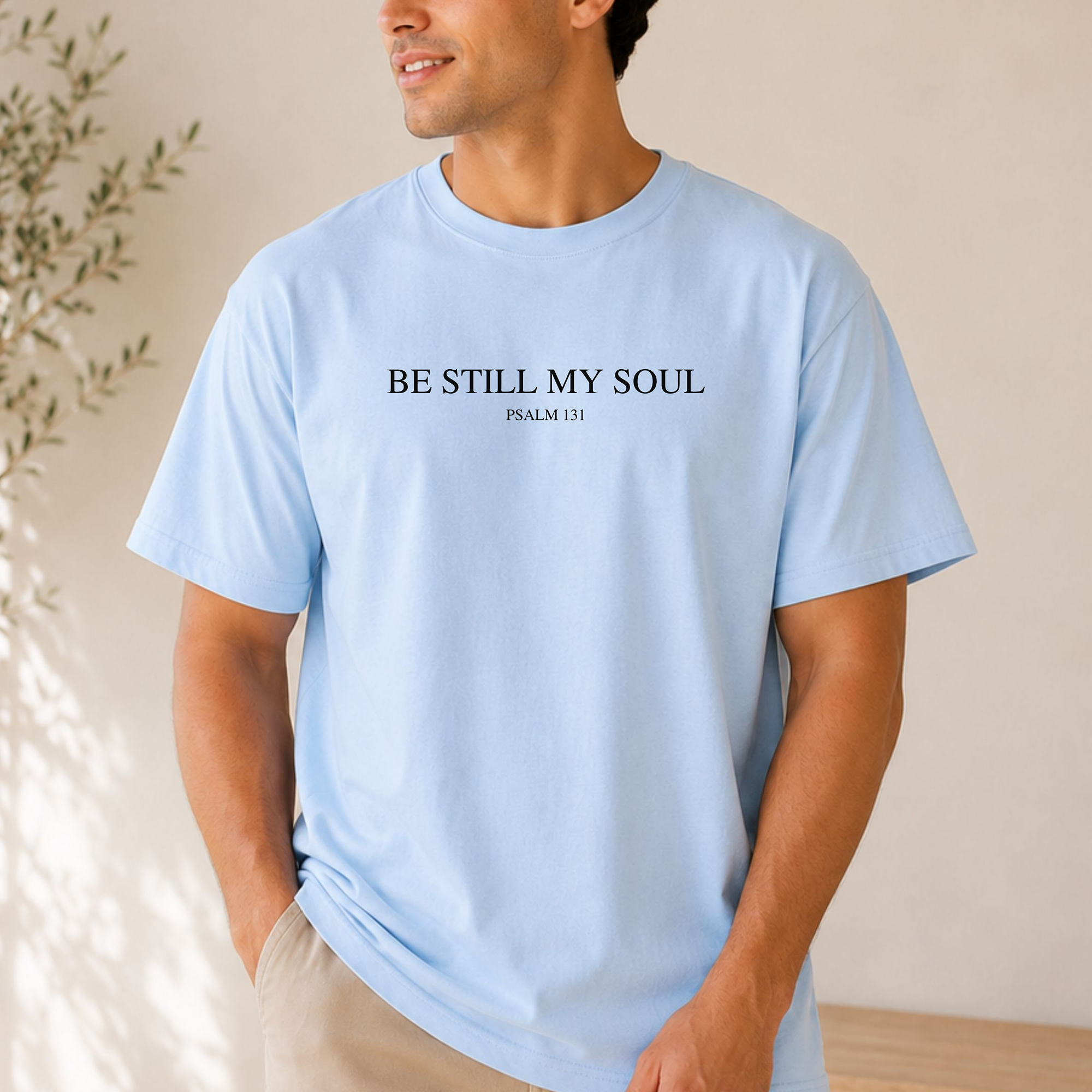Be Still My Soul Christian T-Shirt, Faith & Trust in God Tee