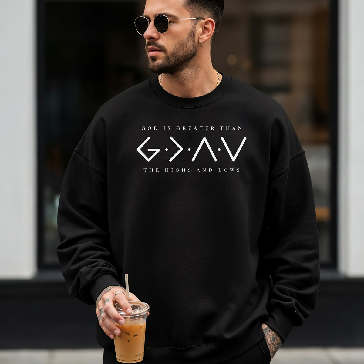 God Is Greater Than the Highs and Lows Sweatshirt
